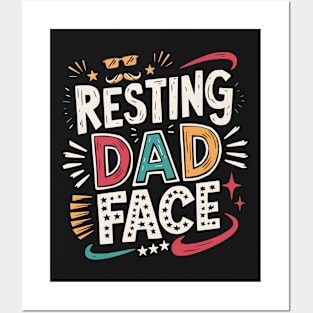 Resting Dad Face Posters and Art